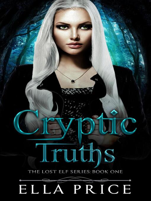 Title details for Cryptic Truths by Ella Price - Available